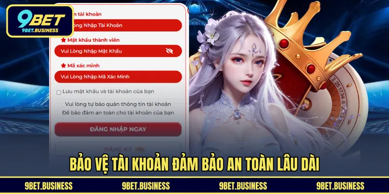 Bảo vệ tài khoản đảm bảo an toàn lâu dài