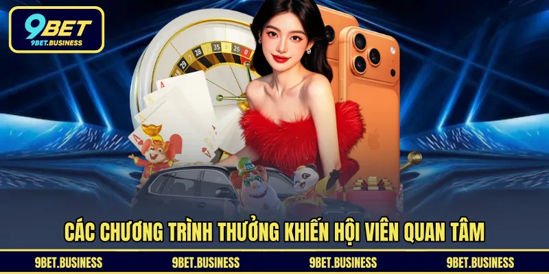 Các chương trình thưởng khiến hội viên quan tâm