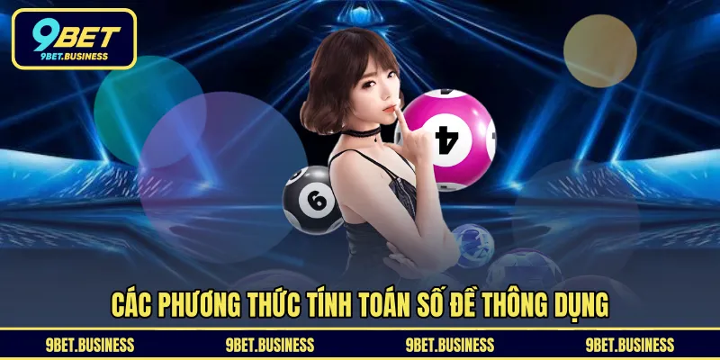 Các phương thức tính toán số đề thông dụng