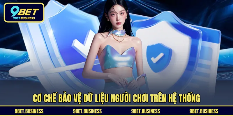 Cơ chế bảo vệ dữ liệu người chơi trên hệ thống