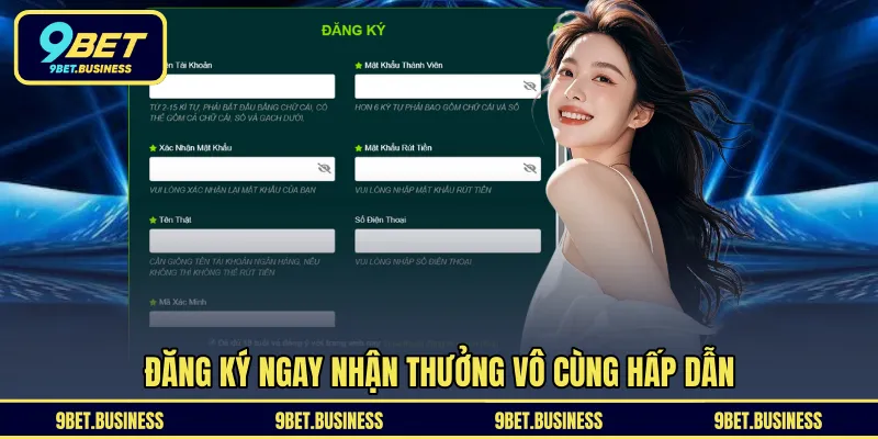 Đăng ký ngay nhận thưởng vô cùng hấp dẫn